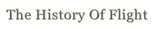 The History Of Flight
