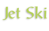 Jet Ski