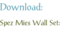 Download: Spez Mies Wall Set: