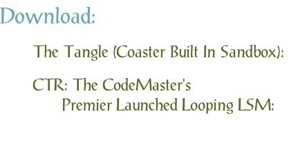 Download: The Tangle (Coaster Built In Sandbox): CTR: The CodeMaster's 						Premier Launched Looping LSM: