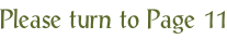 Please turn to Page 11